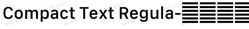 Compact Text Regula字体转换